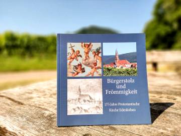 Bürgerstolz und Frömmigkeit - 275 Jahre Protestantische Kirche Edenkoben